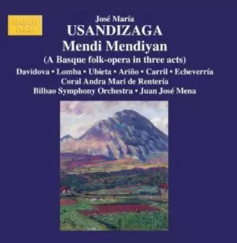 Juanjo Mena: Mendi Mendiyan