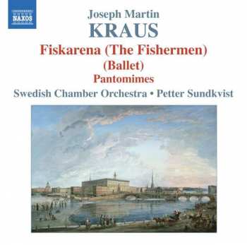 CD Joseph Martin Kraus: Ballet Music