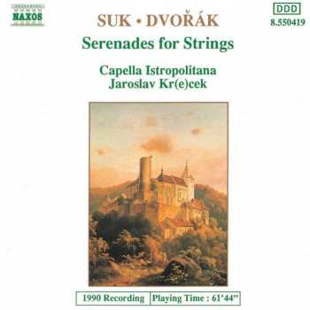 Album Antonín Dvořák: Serenades For Strings