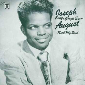 Album Joseph August: Rock My Soul