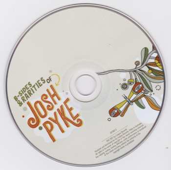 2CD Josh Pyke: The Best Of Josh Pyke + B-Sides & Rarities
