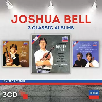 Joshua Bell: Three Classic Albums