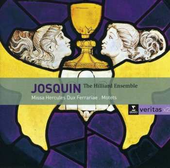Album The Hilliard Ensemble: Missa Hercules Dux Ferrariae. Motets 