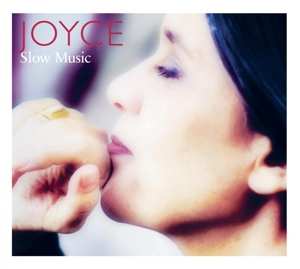 CD Joyce: Slow Music