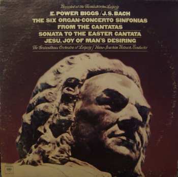 Album Johann Sebastian Bach: The Six Organ-Concerto Sinfonias From The Cantatas