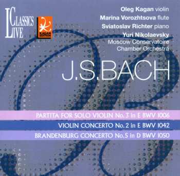 Album Johann Sebastian Bach: Partita For Solo Violin No. 3 In E BWV 1006 / Violin Concerto No. 2 In E BWV 1042 / Brandenburg Concerto No. 5 In D BWV 1050