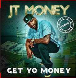 Album JT Money: Get Yo Money