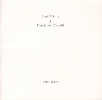 CD Juan Atkins: Borderland