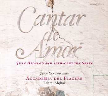 CD Juan Sancho: Juan Hidalgo And 17th Century Spain