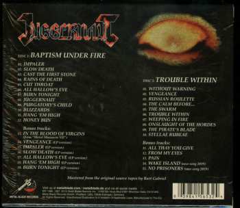 2CD Juggernaut: Baptism Under Fire / Trouble Within