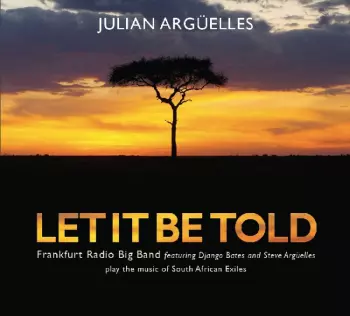 Frankfurt Radio Big Band: Let It Be Told