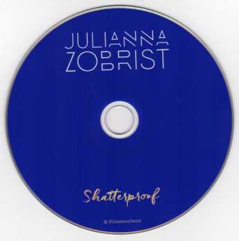 CD Julianna Zobrist: Shatterproof
