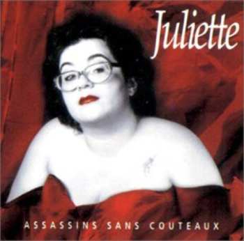 Album Juliette: Assassins Sans Couteaux