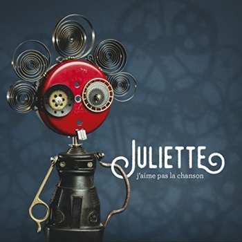 CD Juliette: J'Aime Pas La Chanson DIGI