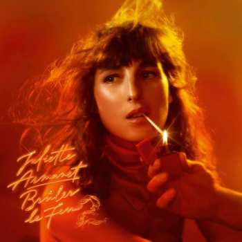 CD Juliette Armanet: Brûler Le Feu 2