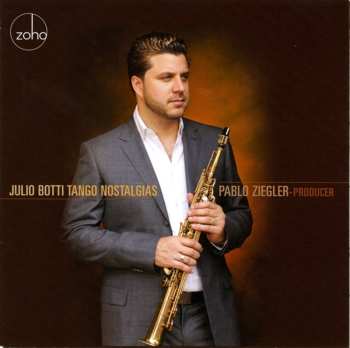Album Julio Botti: Tango Nostalgias