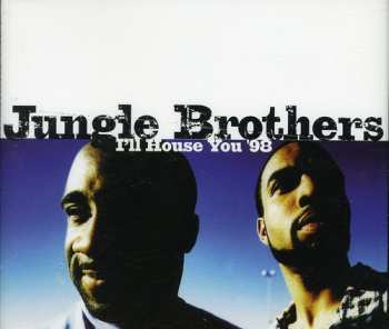 Album Jungle Brothers: I'll House You