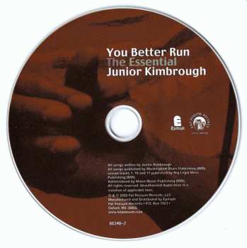 CD Junior Kimbrough: You Better Run (The Essential Junior Kimbrough)