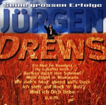 CD Jürgen Drews: Seine Großen Erfolge