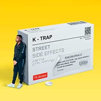 Album K Trap: Street Side Effects