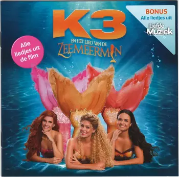 K3 En Het Lied Van De Zeemeermin