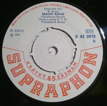 SP KTO: Plácek V Údolí (When You're Smile) / Zrádný Banjo (Oklahoma Banjo)