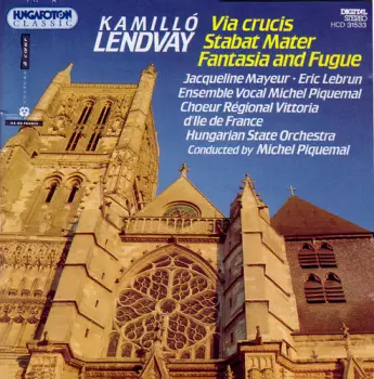 Via Crucis - Stabat Mater - Fantasia And Fugue