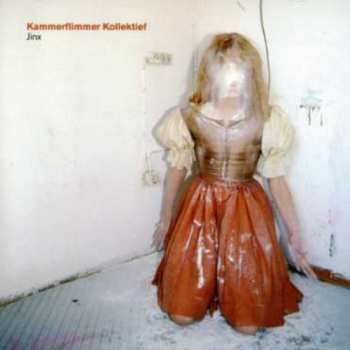 Album Kammerflimmer Kollektief: Jinx