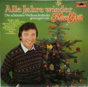 LP Karel Gott: Alle Jahre Wieder - Die Schönsten Weihnachtslieder Gesungen Von Karel Gott