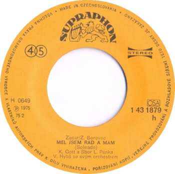 SP Karel Gott: Měl Jsem Rád A Mám ✽ Tvůj Stín Se Má