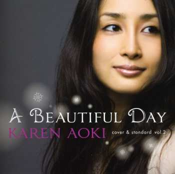 Album Karen Aoki: A Beautiful Day -Cover & Standard Vol.2-