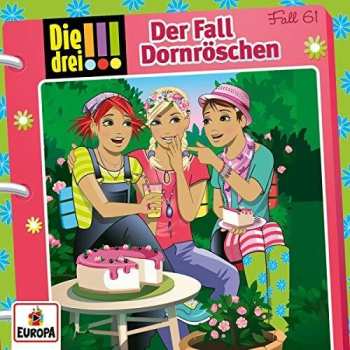 CD Kari Erlhoff: Die Drei !!!  Der Fall Dornröschen