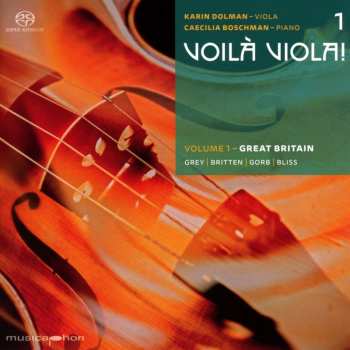 SACD Karin Dolman: Voilà Viola!, Volume 1: Great Britain