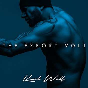 Album Karl Wolf: The Export Vol 1