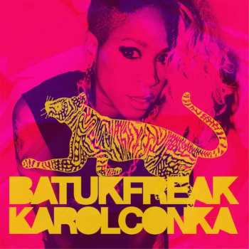 LP Karol Conka: Batuk Freak