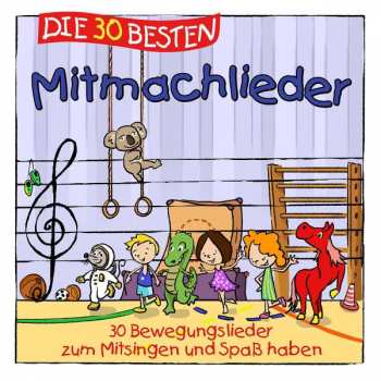 CD Karsten Glück & Die Kita-frösche Simone Sommerland: Die 30 Besten Mitmachlieder