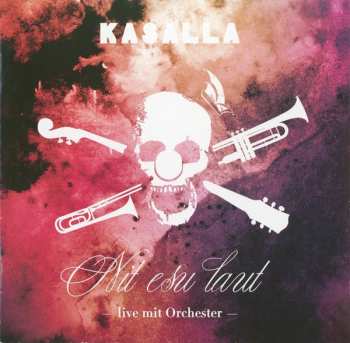 2CD Kasalla: Nit esu laut - live mit Orchester