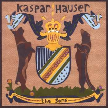 Album Kaspar Hauser: The Sons