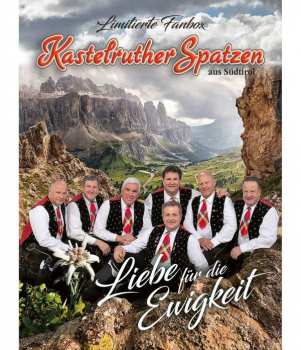 CD/Merch Kastelruther Spatzen: Liebe Für Die Ewigkeit