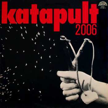 LP Katapult: Katapult 2006