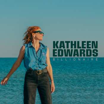 Album Kathleen Edwards: Billionaire