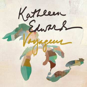 Album Kathleen Edwards: Voyageur