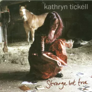 Kathryn Tickell: Strange But True