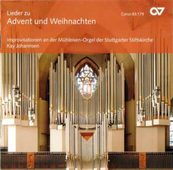 CD Kay Johannsen: Lieder Zu Advent Und Weihnachten (Improvisationen An Der Mühleisen-Orgel Der Stuttgarter Stiftskirche))