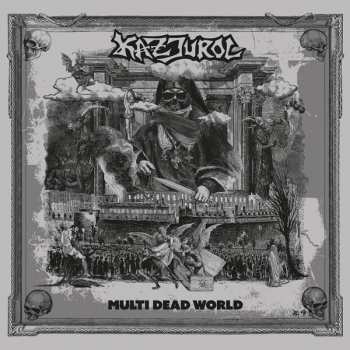 CD Kazjurol: Multi Dead World