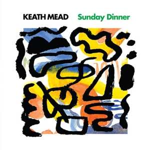 LP Keath Mead: Sunday Dinner