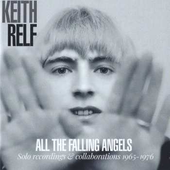 CD Keith Relf: All The Falling Angels (Solo Recordings & Collaboration 1965-1976)