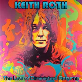 CD Keith Roth: Law Of Diminished Returns
