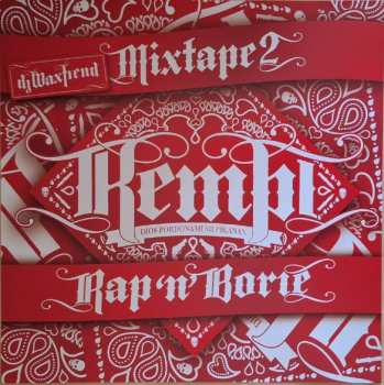 2LP Kempi: Mixtape 2: Rap 'N' Borie
