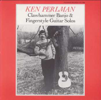 CD Ken Perlman: Clawhammer Banjo And Fingerstyle Guitar Solos